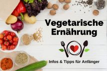 Vegetarische Ernährung Infos Tipps